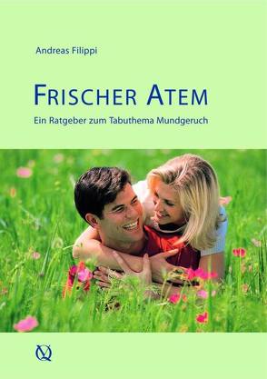 Frischer Atem von Filippi,  Andreas