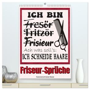 Friseur-Sprüche (hochwertiger Premium Wandkalender 2024 DIN A2 hoch), Kunstdruck in Hochglanz von Löwer,  Sabine