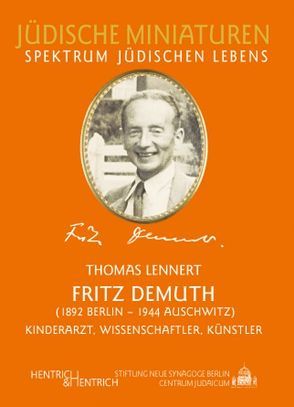 Fritz Demuth von Lennert,  Thomas