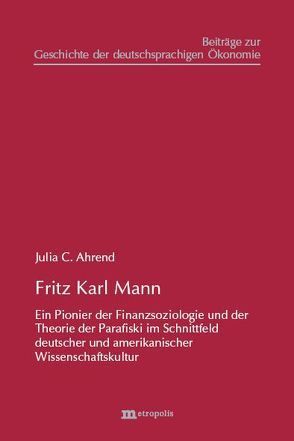 Fritz Karl Mann von Ahrend,  Julia C