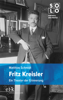 Fritz Kreisler von Schmidt,  Matthias