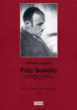Fritz Solmitz von Danker,  Uwe, Jürgens,  Christian