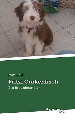 Fritzi Gurkenfisch von B.,  Martina