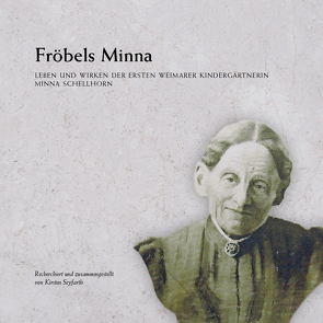 Fröbels Minna von Seyfarth,  Kirsten