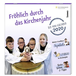 Fröhlich durch das Kirchenjahr 2020