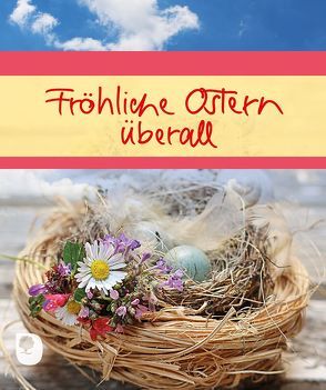 Fröhliche Ostern überall von Sander,  Ulrich