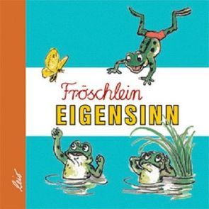 Fröschlein Eigensinn von Sutejew,  Wladimir