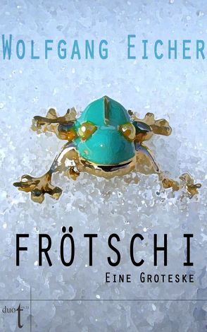 Frötsch I von Eicher,  Wolfgang