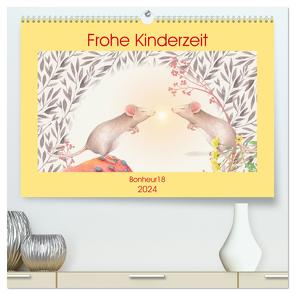 Frohe Kinderzeit (hochwertiger Premium Wandkalender 2024 DIN A2 quer), Kunstdruck in Hochglanz von Bonheur18,  Bonheur18