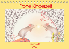 Frohe Kinderzeit (Tischkalender 2022 DIN A5 quer) von Bonheur18