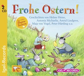 Frohe Ostern! von Härtling,  Peter, Heine,  Helme, Lindgren,  Astrid, Michaelis,  Antonia, Ptok,  Friedelm, Richter,  Jutta, Vogel,  Maja von