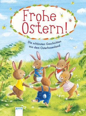 Frohe Ostern von Bosse,  Sarah, Kaup,  Ulrike, Langreuter,  Jutta, Rarisch,  Ines, Thönissen,  Ute, Waas,  Uli, Widerhold,  Doris, Wrede,  Michael