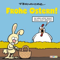 Frohe Ostern! von Fernandez,  Miguel