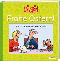 Frohe Ostern! von Stein,  Uli