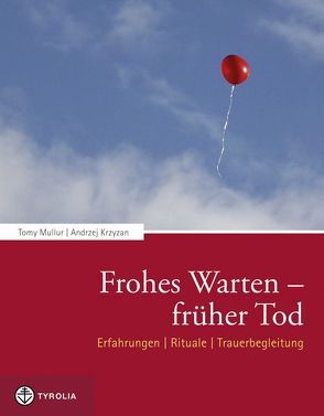 Frohes Warten – Früher Tod von Krzyzan,  Andreas, Mullur,  Tomy