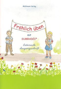 Fröhlich üben mit Sumradei von Knopf,  Eva Anna