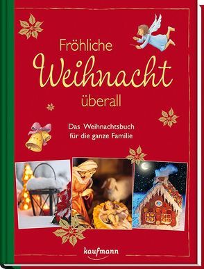 Fröhliche Weihnacht überall von Horst,  Stefan, Junker,  Elke