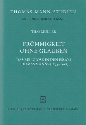 Frömmigkeit ohne Glauben von Müller,  Tilo