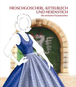 Froschgoscherl, Kittelblech und Hexenstich