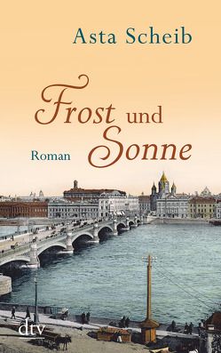 Frost und Sonne von Scheib,  Asta