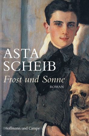 Frost und Sonne von Scheib,  Asta