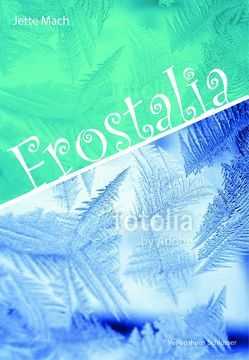 Frostalia von Mach,  Jette
