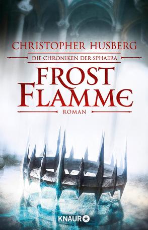 Frostflamme von Fricke,  Kerstin, Husberg,  Christopher B.