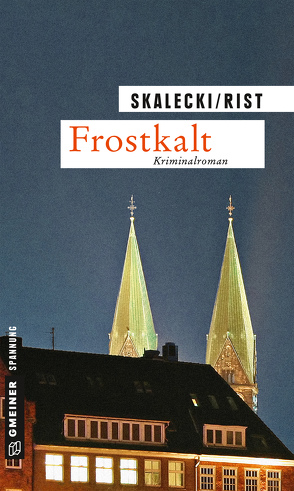 Frostkalt von Rist,  Biggi, Skalecki,  Liliane