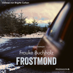 Frostmond von Buchholz,  Frauke, Carlsen,  Brigitte