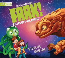 FRRK! – Echsen-Alarm von Greis,  Julian, Röndigs,  Nicole