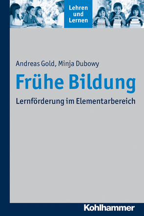 Frühe Bildung von Dubowy,  Minja, Gold,  Andreas, Rosebrock,  Cornelia, Valtin,  Renate, Vogel,  Rose