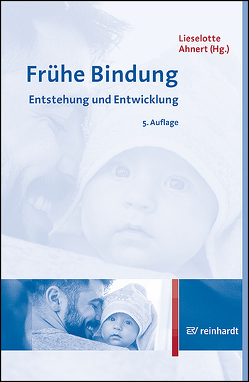 Frühe Bindung von Ahnert,  Lieselotte, Ball,  Juliane, Braun,  Katharina, Dornes,  Martin, Gloger-Tippelt,  Gabriele, Grossmann,  Karin, Grossmann,  Klaus E, Hantel-Quitmann,  Wolfgang, Helmeke,  Carina, Keller,  Heidi, Kindler,  Heinz, Klann-Delius,  Gisela, Lengning,  Anke, Lißmann,  Ilka, Lohaus,  Arnold, Maywald,  Jörg, Rauh,  Hellgard, Schmidt,  Christa, Schölmerich,  Axel, Suess,  Gerhard J., Todt,  Dietmar, Zentner,  Marcel, Zulauf-Logoz,  Marina