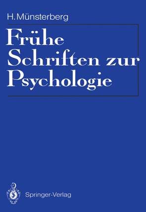 Frühe Schriften zur Psychologie von Hildebrandt,  Helmut, Münsterberg,  Hugo, Scheerer,  Eckart