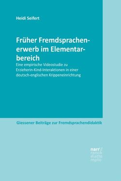 Früher Fremdsprachenerwerb im Elementarbereich von Seifert,  Heidi