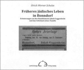 Früheres jüdisches Leben in Bonndorf von Schulze,  Ulrich Werner