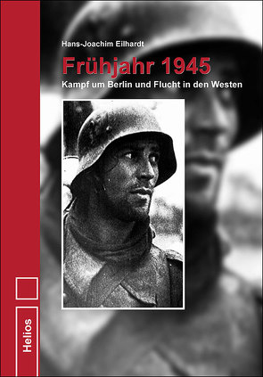 Frühjahr 1945 von Eilhardt,  Hans-Joachim