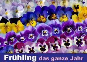 Frühling das ganze Jahr (Wandkalender 2021 DIN A3 quer) von Gruch,  Ulrike