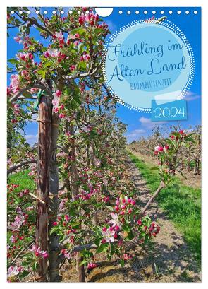 Frühling im Alten Land – Baumblütenzeit (Wandkalender 2024 DIN A4 hoch), CALVENDO Monatskalender von Bussenius,  Beate