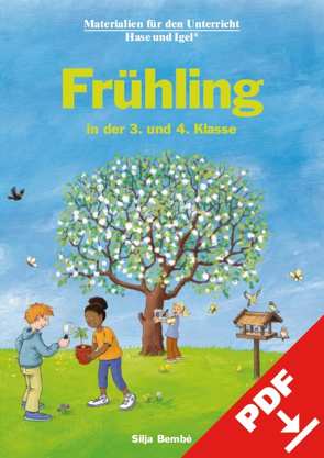 Frühling in der 3. und 4. Klasse von Bembé,  Silja