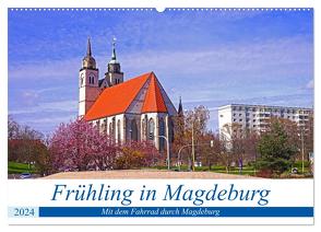 Frühling in Magdeburg (Wandkalender 2024 DIN A2 quer), CALVENDO Monatskalender von Bussenius,  Beate