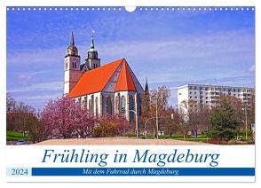 Frühling in Magdeburg (Wandkalender 2024 DIN A3 quer), CALVENDO Monatskalender von Bussenius,  Beate