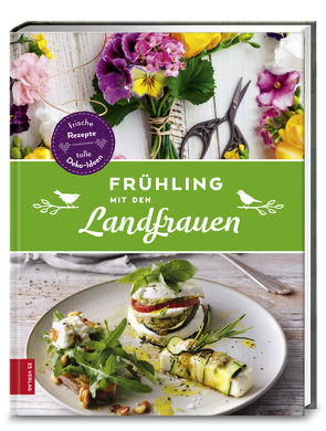 Frühling mit den Landfrauen von Die Landfrauen