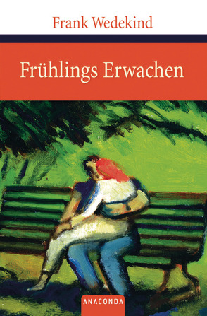 Frühlings Erwachen von Wedekind,  Frank