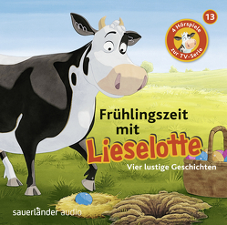 Frühlingszeit mit Lieselotte von Bartling,  Nils Torben, Cohn-Vossen,  Simone, Krämer,  Fee, Schaetzle,  Victoria, Steffensmeier,  Alexander, Teschner,  Uve, Zipp,  Lena