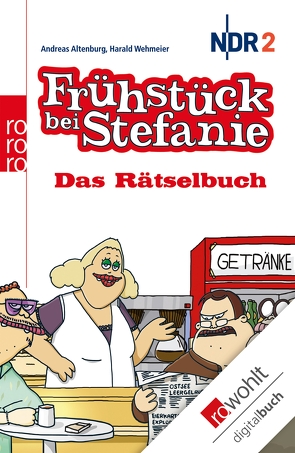 Frühstück bei Stefanie von Altenburg,  Andreas, Masztalerz,  Piero, Wehmeier,  Harald