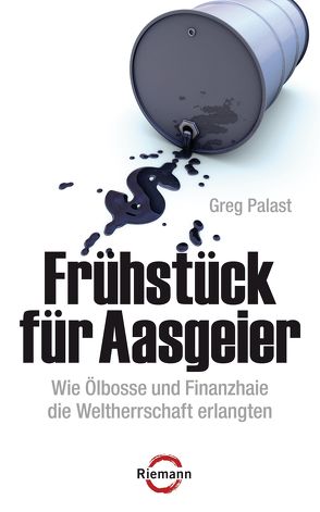 Frühstück für Aasgeier von Emmert,  Anne, Palast,  Greg, Schlatterer,  Heike