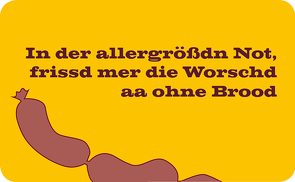 Frühstücksbrettchen »Worschd ohne Brood«