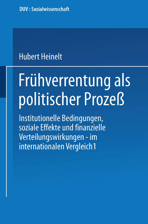 Frühverrentung als politischer Prozeß von Heinelt,  Hubert