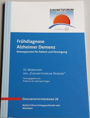 Frühdiagnose Alzheimer Demenz – Band 28 von Füsgen,  Ingo