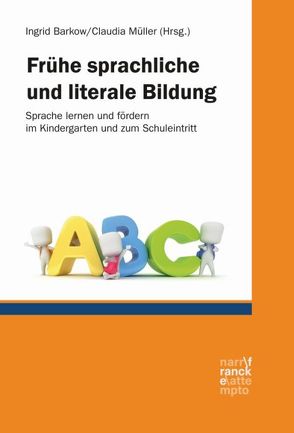 Frühe sprachliche und literale Bildung von Barkow,  Ingrid, Mueller,  Claudia